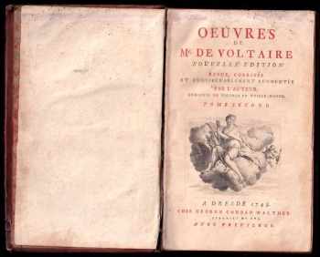 Voltaire: Oeuvres de Mr. de Voltaire. Nouvelle Ã dition revue, corrigee et considerablement augmentee par l'auteur. Enrichie de figures en taille-douce. - Tome Second + Tome Troisieme