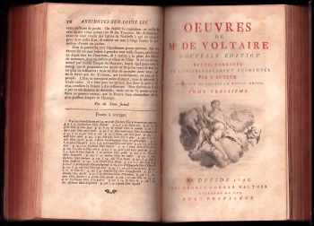 Voltaire: Oeuvres de Mr. de Voltaire. Nouvelle Ã dition revue, corrigee et considerablement augmentee par l'auteur. Enrichie de figures en taille-douce. - Tome Second + Tome Troisieme