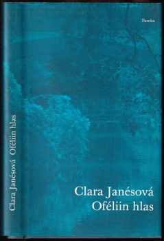 Clara Janés: Oféliin hlas