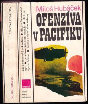 Miloš Hubáček: Ofenzíva v Pacifiku