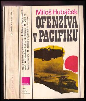Miloš Hubáček: Ofenzíva v Pacifiku