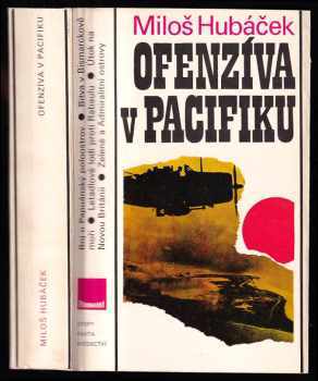 Miloš Hubáček: Ofenzíva v Pacifiku