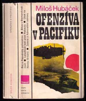 Miloš Hubáček: Ofenzíva v Pacifiku