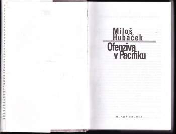Miloš Hubáček: Ofenziva v Pacifiku