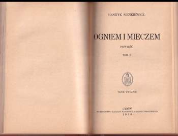 Henryk Sienkiewicz: Ogniem i mieczem I- IV