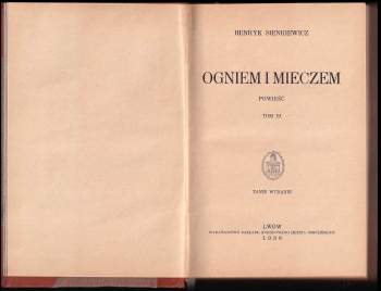 Henryk Sienkiewicz: Ogniem i mieczem I- IV