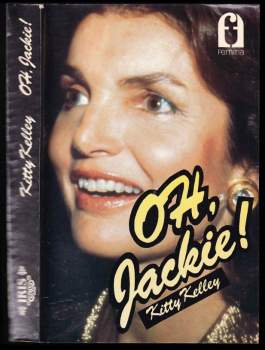 Kitty Kelley: Oh, Jackie!