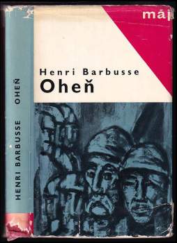 Oheň : deník bojového družstva