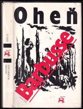 Henri Barbusse: Oheň