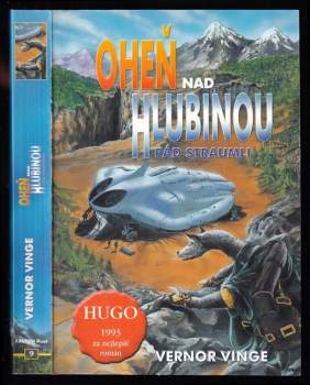 Vernor Steffen Vinge: Oheň nad hlubinou