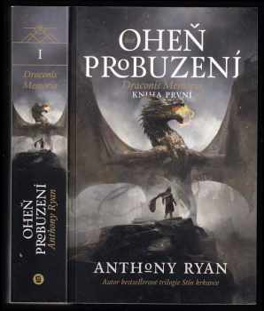 Anthony Ryan: Oheň probuzení