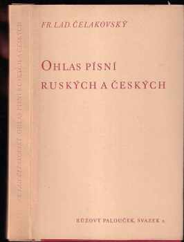Ohlas písní ruských a českých - František Ladislav Čelakovský (1940, František Strnad) - ID: 272568