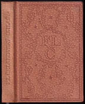 Ohlas písní ruských ; Ohlas písní českých - František Ladislav Čelakovský (1959, Státní nakladatelství krásné literatury, hudby a umění) - ID: 799353