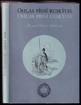 Ohlas písní ruských ; Ohlas písní českých