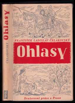 František Ladislav Čelakovský: Ohlasy - Ohlas písní ruských - Ohlas písní českých