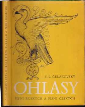 František Ladislav Čelakovský: Ohlasy písní ruských a písní českých