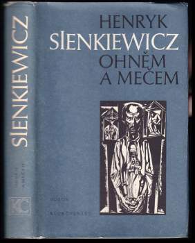 Henryk Sienkiewicz: Ohněm a mečem