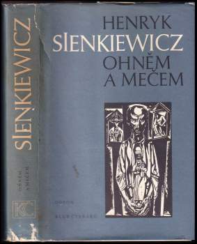 Henryk Sienkiewicz: Ohněm a mečem
