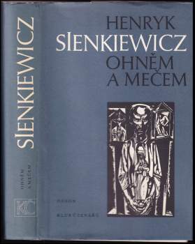 Henryk Sienkiewicz: Ohněm a mečem