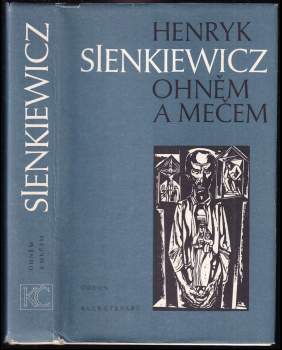 Henryk Sienkiewicz: Ohněm a mečem