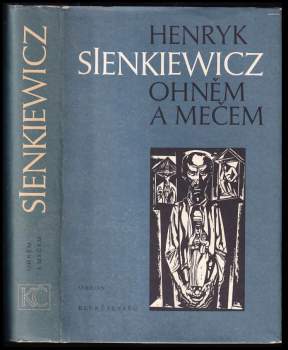 Henryk Sienkiewicz: Ohněm a mečem