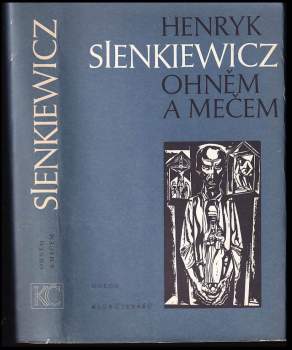 Henryk Sienkiewicz: Ohněm a mečem