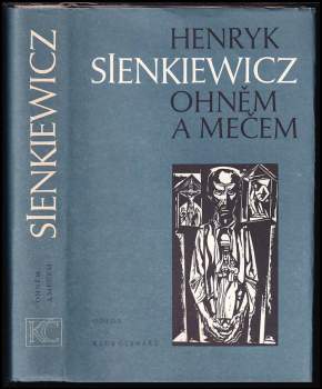 Ohněm a mečem - Henryk Sienkiewicz, Roman Kvasnický (1986, Odeon) - ID: 787832