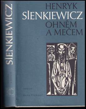 Ohněm a mečem - Henryk Sienkiewicz, Roman Kvasnický (1986, Odeon) - ID: 816496