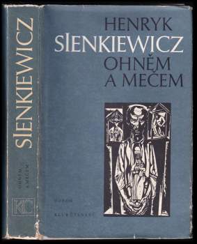 Ohněm a mečem - Henryk Sienkiewicz (1986, Odeon) - ID: 832073