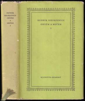 Henryk Sienkiewicz: Ohněm a mečem