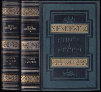Henryk Sienkiewicz: Ohněm i mečem