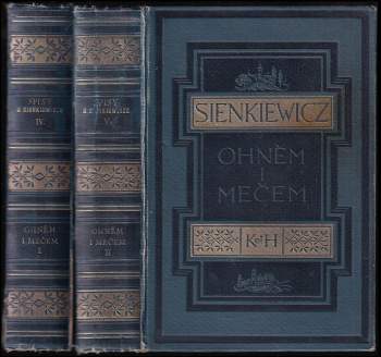 Henryk Sienkiewicz: Ohněm i mečem