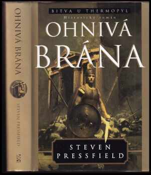 Steven Pressfield: Ohnivá brána