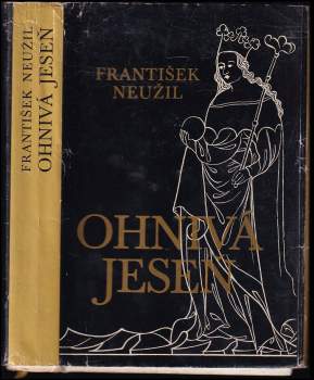 František Neužil: Ohnivá jeseň