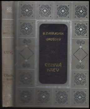 Bohumil Zahradník-Brodský: Ohnivá krev
