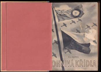 Hugo J Slípka: Ohnivá křídla