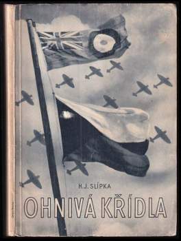 Hugo J Slípka: Ohnivá křídla