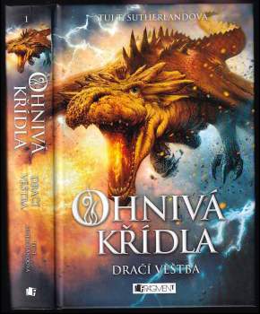 Tui T. Sutherland: Ohnivá křídla