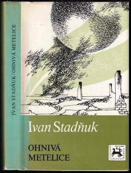 Ivan Fotijevič Stadnjuk: Ohnivá metelice
