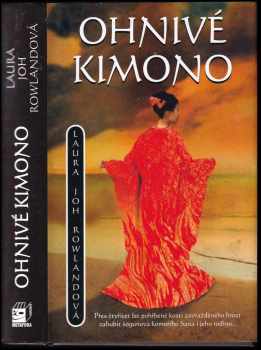 Laura Joh Rowland: Ohnivé kimono