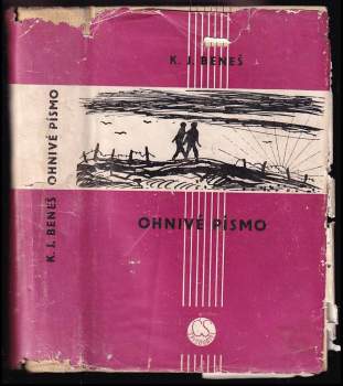 Karel Josef Beneš: Ohnivé písmo