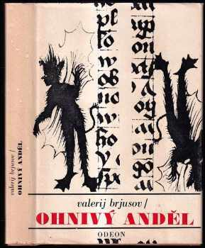 Ohnivý anděl : román o 16 hlavách - Valerij Jakovlevič Brjusov (1978, Odeon) - ID: 60021
