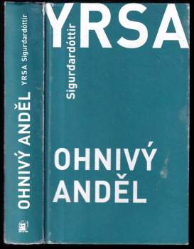 Yrsa Sigurðardóttir: Ohnivý anděl