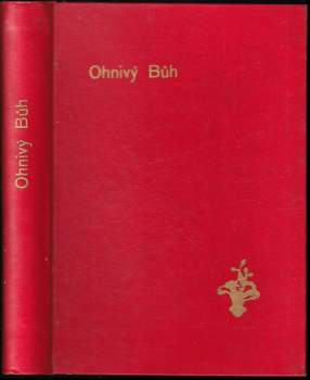 Heinrich Zerkaulen: Ohnivý bůh