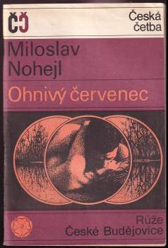 Miloslav Nohejl: Ohnivý červenec