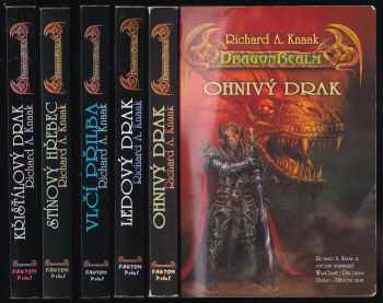 Richard Alen Knaak: DragonRealm 1. - 5. díl - Ohnivý drak + Ledový drak + Vlčí přilba + Stínový hřebec + Křišťálový drak