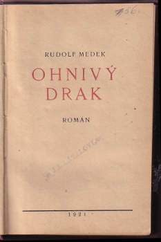 Rudolf Medek: Ohnivý drak