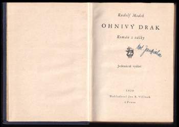 Rudolf Medek: Ohnivý drak