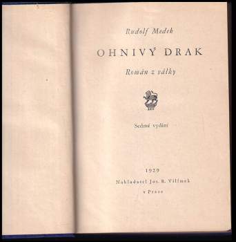 Rudolf Medek: Ohnivý drak