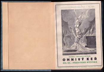 Karel Weinfurter: Ohnivý keř III - Praktická mystika